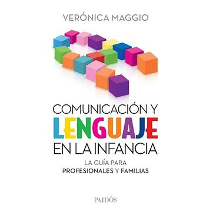 Comunicación Y Lenguaje En La Infancia 1