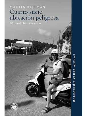 Cuarto Sucio, Ubicacion Peligrosa