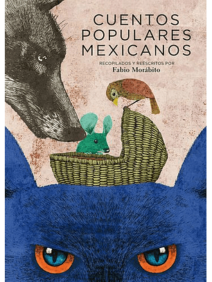 Cuentos Populares Mexicanos