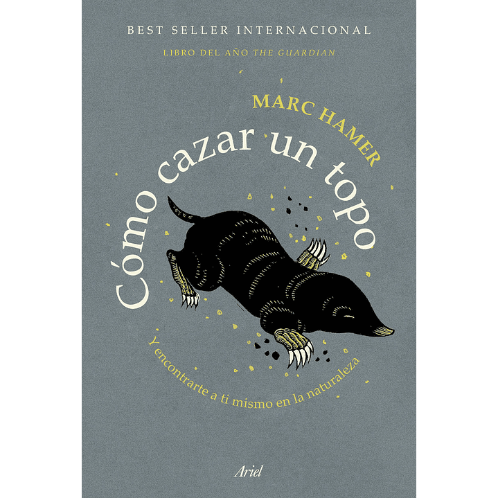 Cómo Cazar Un Topo 1