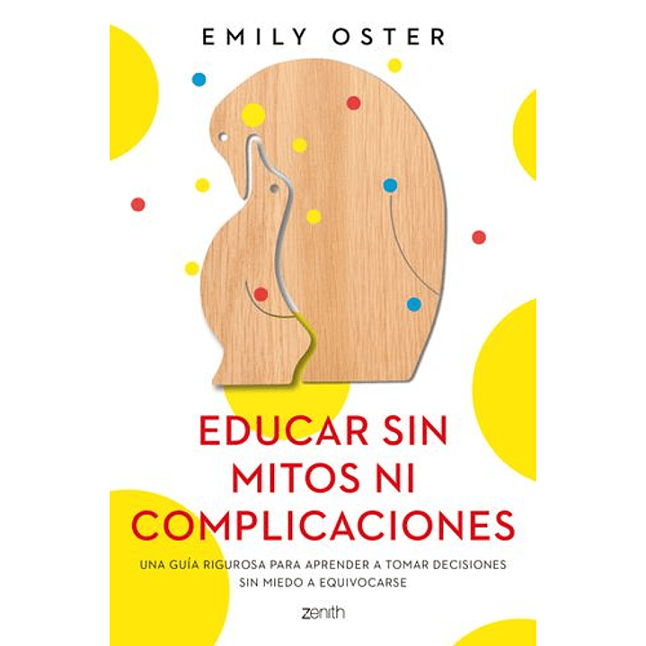 Educar Sin Mitos Ni Complicaciones 1