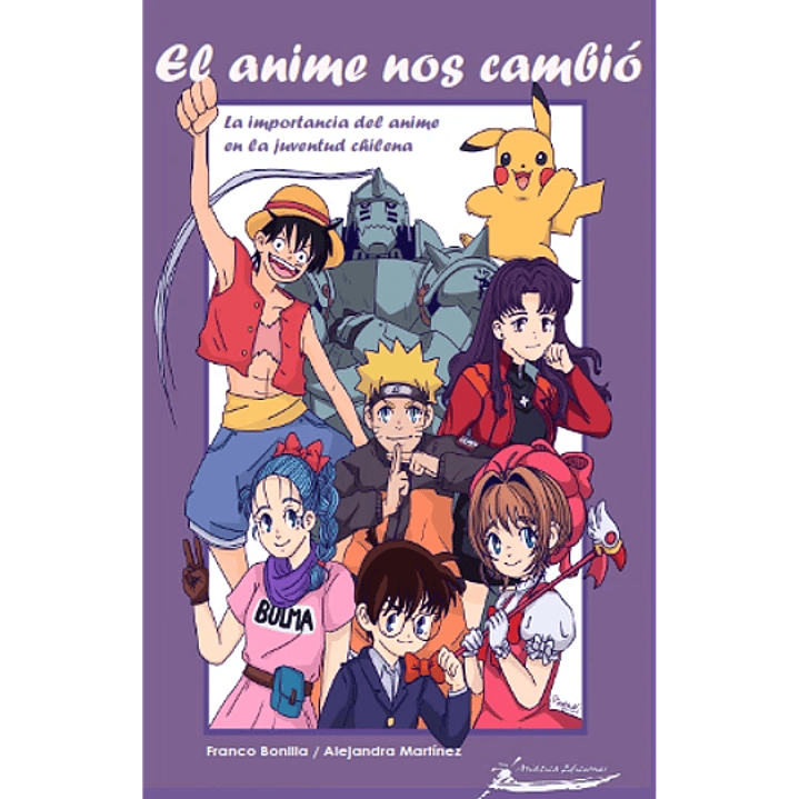 El Anime Nos Cambio 1