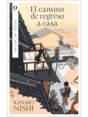 El Camino De Regreso A Casa