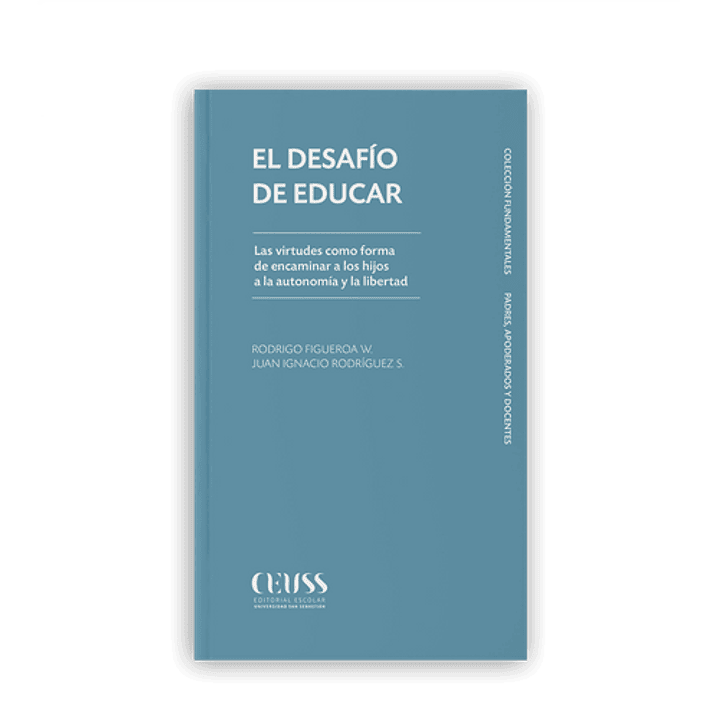 El Desafio De Educar 1