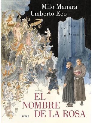 El Nombre De La Rosa. La Novela Gráfica Vol 1 / The Name Of The Rose. The Graphi C Novel
