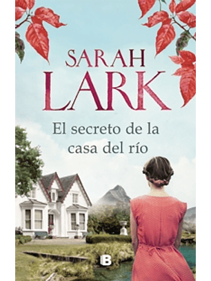 El Secreto De La Casa Del Rio