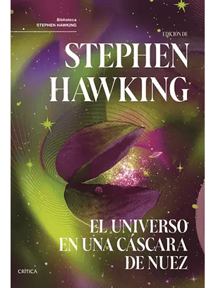 El Universo En Una Cáscara De Nuez