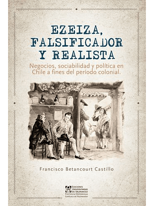 Ezeiza, Falsificador Y Realista.