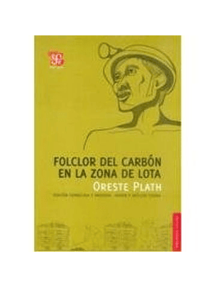 Folclor Del Carbón En La Zona De Lota