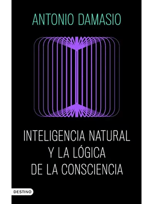 Inteligencia Natural Y La Logica De La Consciencia