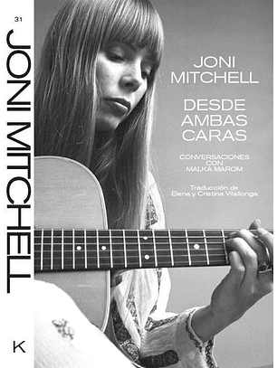 Joni Mitchell: Desde Ambas Caras