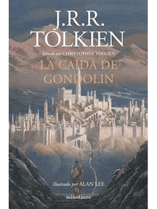 La Caida De Gondolin