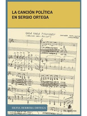 La Canción Política En Sergio Ortega