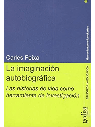 La Imaginación Autobiográfica