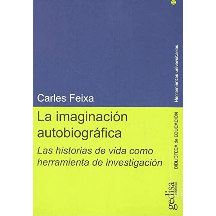 La Imaginación Autobiográfica 1