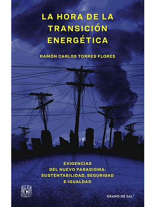 La Hora De La Transición Energética