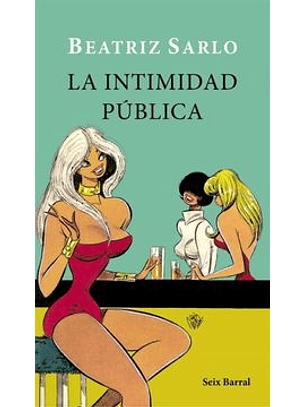 La Intimidad Pública