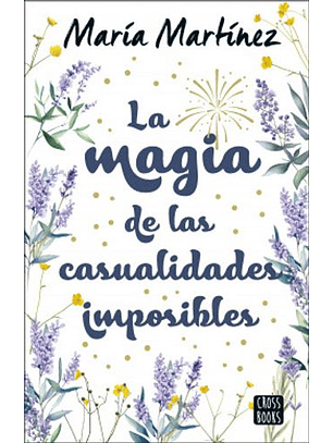 La Magia De Las Casualidades Imposibles