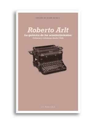 La Quimica De Los Acontecimientos