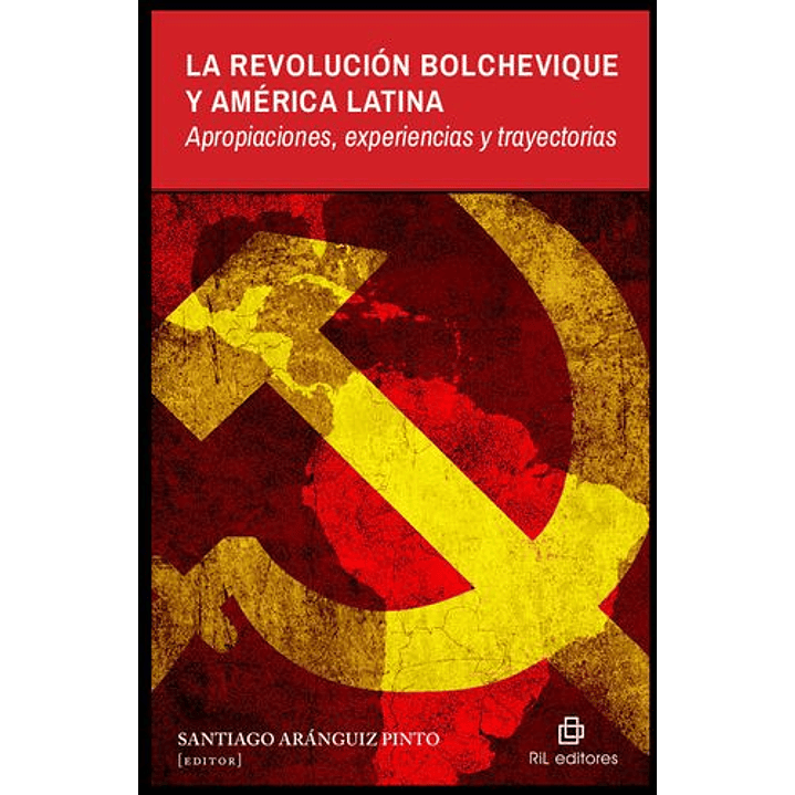 La Revolucion Bolchevique Y América Latina 1