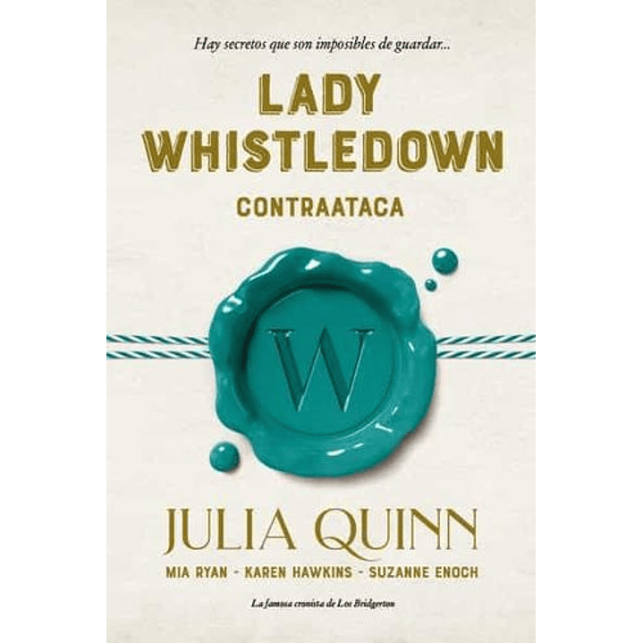 Lady Whistledown Contraataca 1