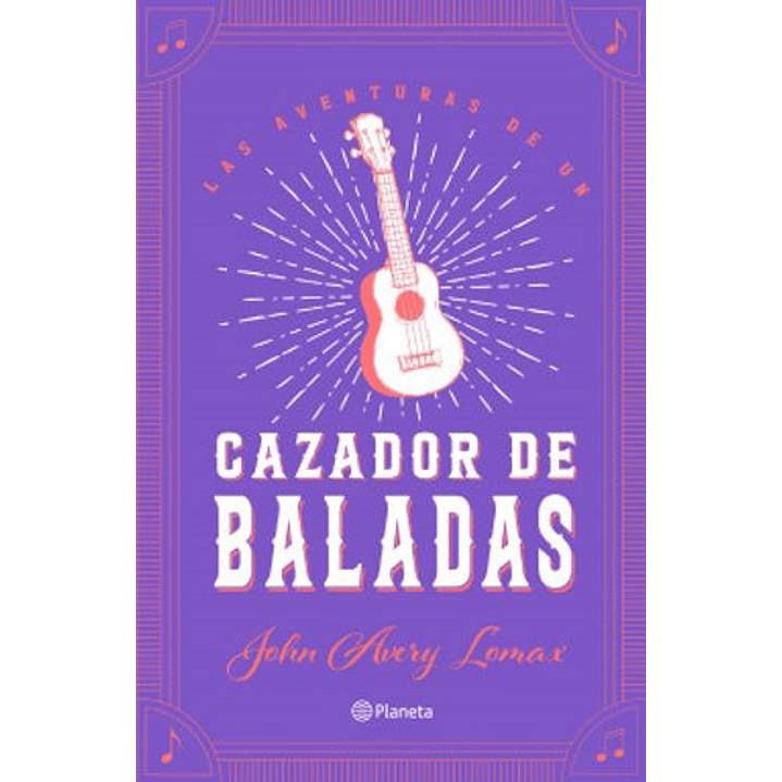 Las Aventuras De Un Cazador De Baladas 1