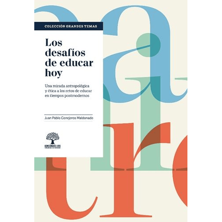 Los Desafíos De Educar Hoy 1