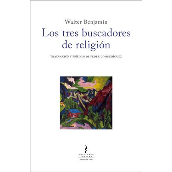 Los Tres Buscadores De Religión 1