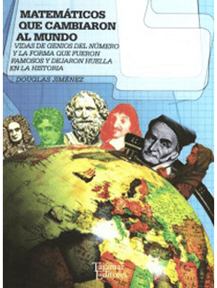Matemáticos Que Cambiaron Al Mundo