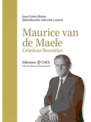 Maurice Van De Maele. Crónicas Reunidas