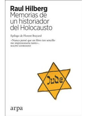 Memorias De Un Historiador Del Holocausto
