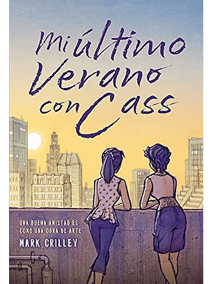 Mi ÚLtimo Verano Con Cass
