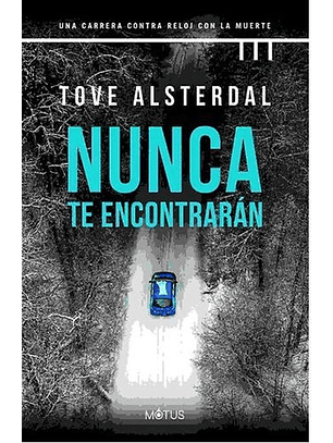 Nunca Te Encontrarán