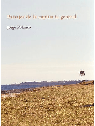 Paisajes De La Capitanía General