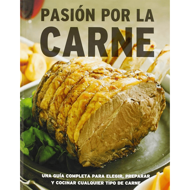 Pasión Por La Carne 1