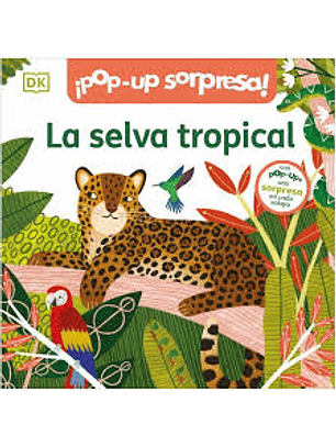 Pop-up Sorpresa: La Selva Tropical