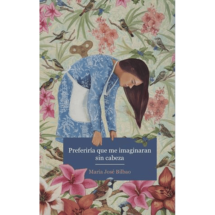 Preferiria Que Me Imaginaran Sin Cabeza 1
