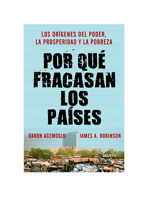 Por Qué Fracasan Los Paises