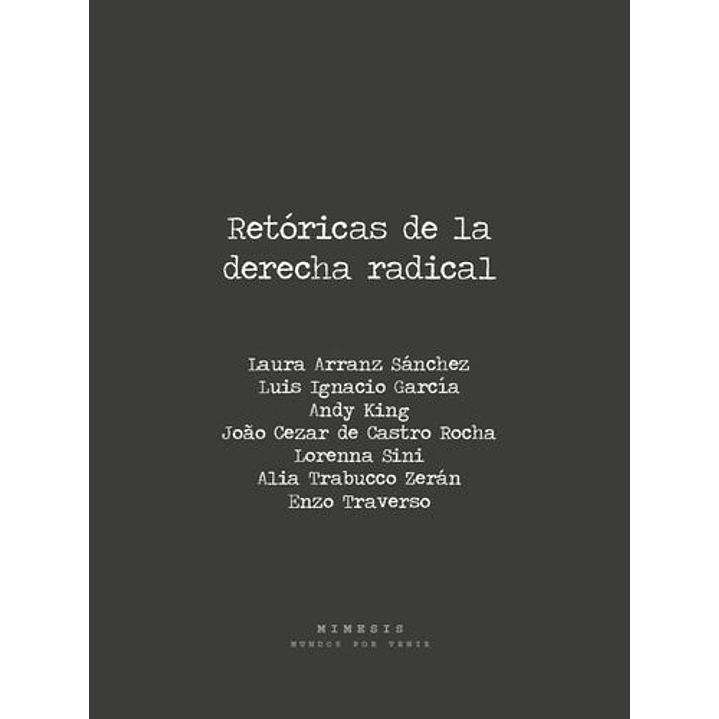Retoricas De La Derecha Radical 1