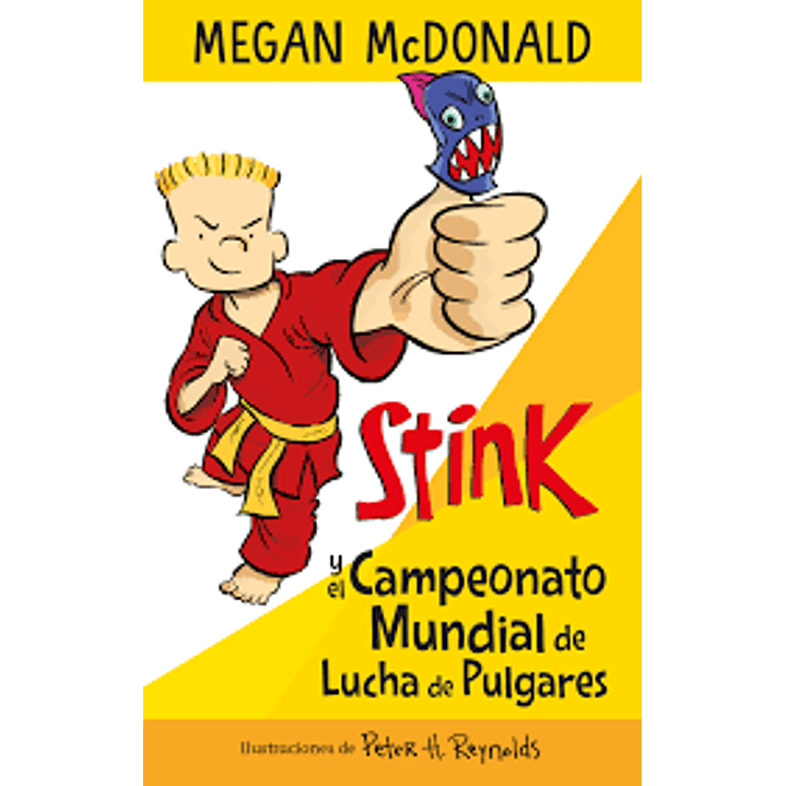 Stink Y El Campeonato Mundial De Lucha De Pulgas 1