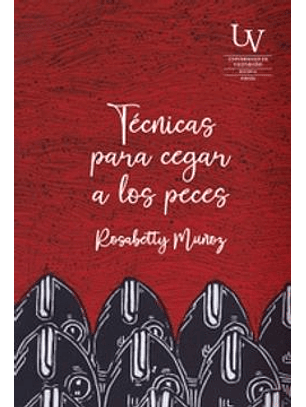 Tecnicas Para Cegar A Los Peces