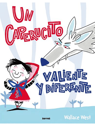 Un Caperucito Valiente Y Diferente