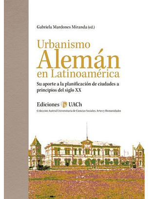 Urbanismo Alemán En Latinoamérica
