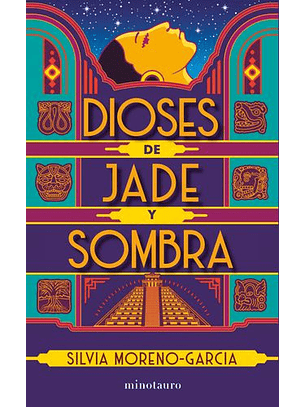 Dioses De Jade Y Sombra