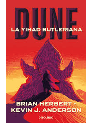 La Yihad Butleriana (Leyendas De Dune 1)