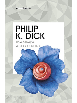 Una Mirada A La Oscuridad