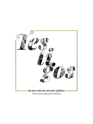 Testigos De Una Vida De Servicio Público
