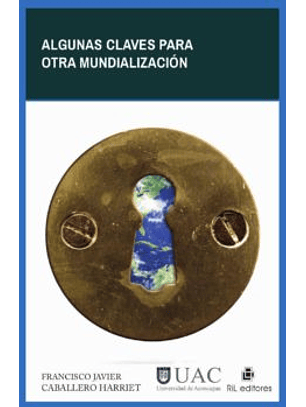 Algunas Claves Para Otra Mundializacion