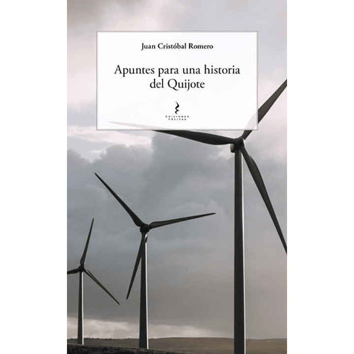 Apuntes Para Una Historia Del Quijote 1