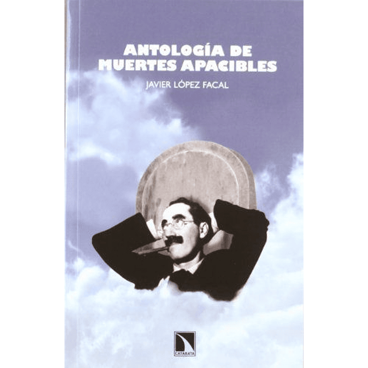 Antologia De Muertes Apacibles 1